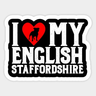 I Love My English Staffordshire Light T-Shirt Sticker